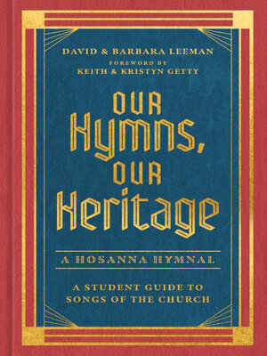 cover image of Our Hymns, Our Heritage